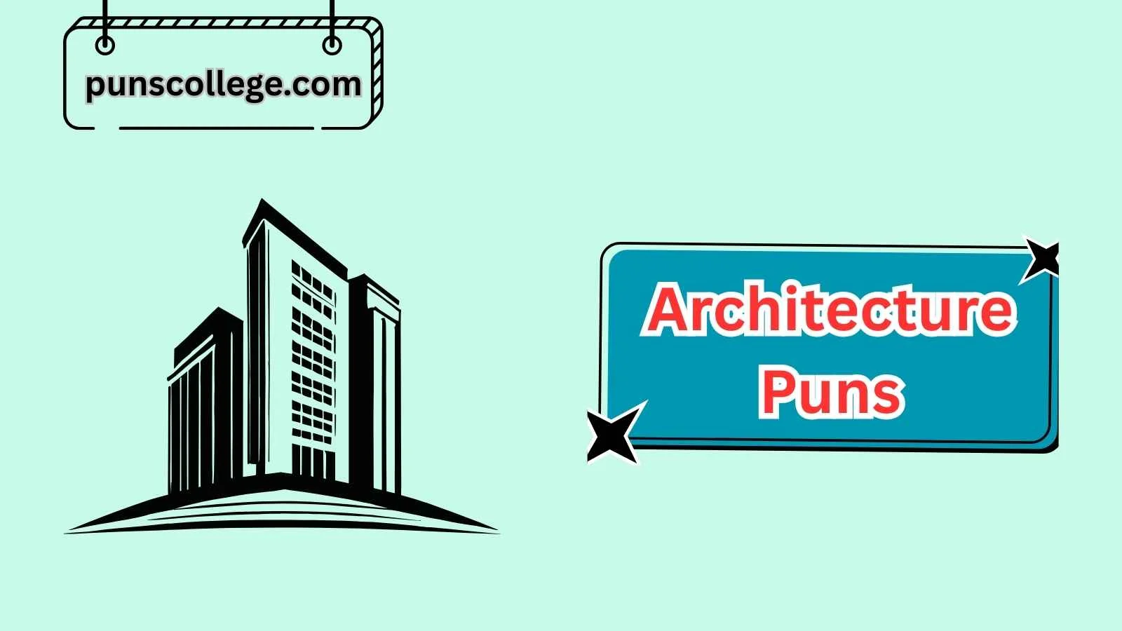 Architecture Puns