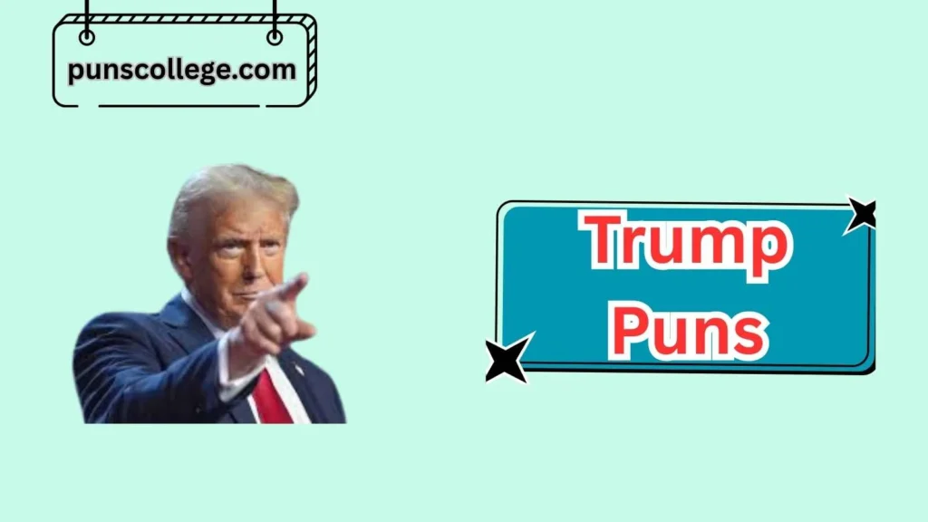 Best Trump Puns