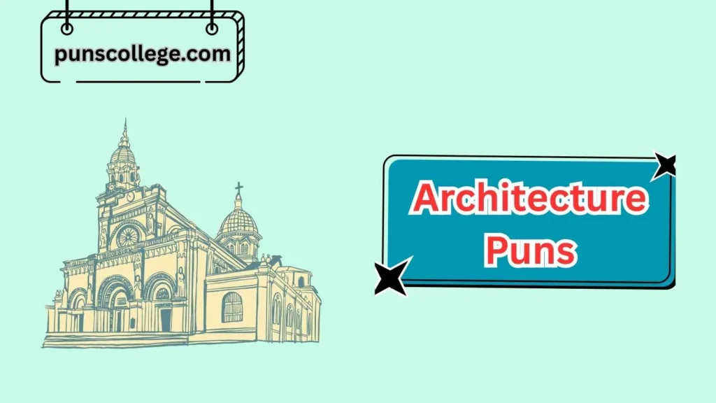 Classic Architecture Puns