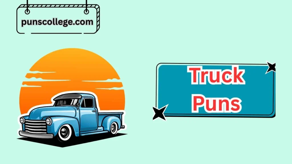 Classic Truck Puns