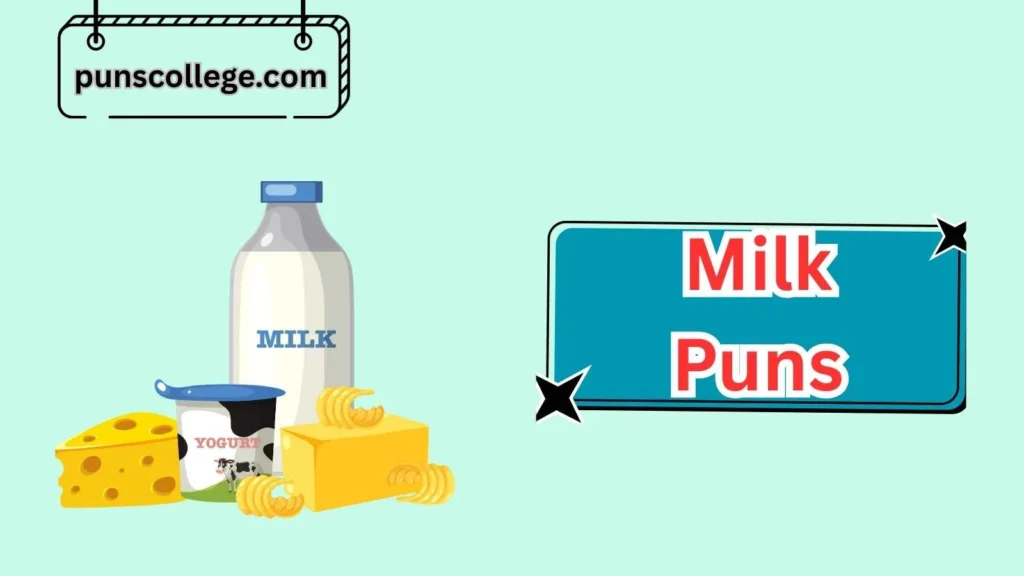 Dairy Humor Puns