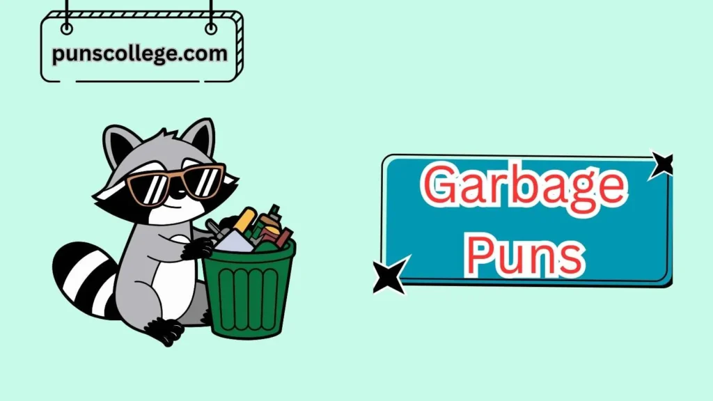 Funny Garbage Puns