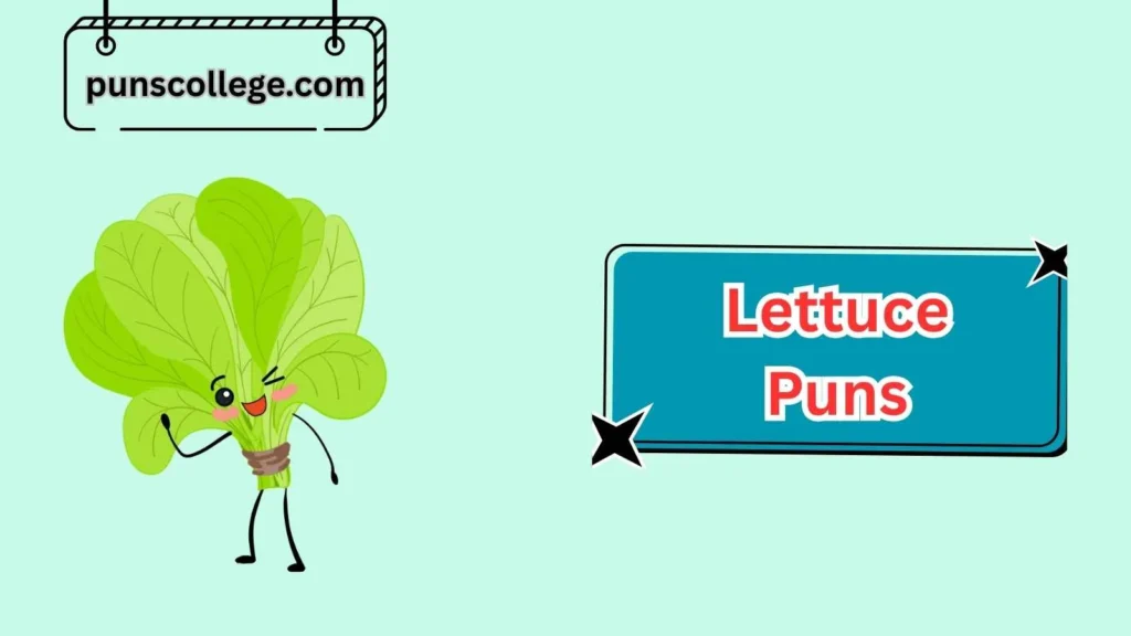 Funny Lettuce Puns