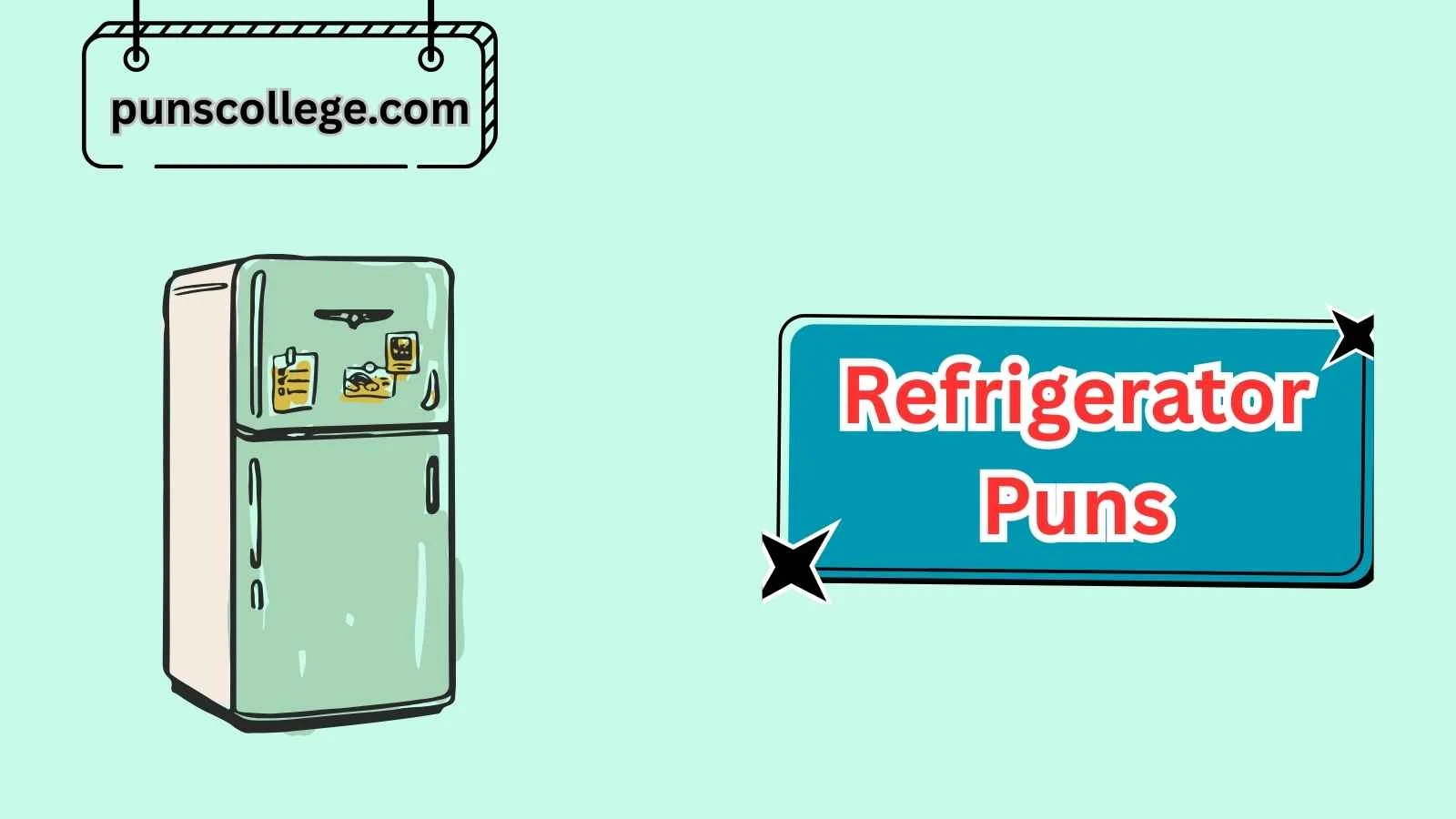 Refrigerator Puns