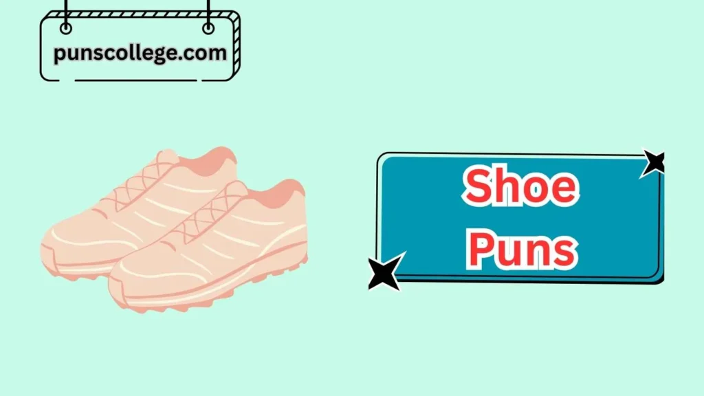 Sports Shoe Puns
