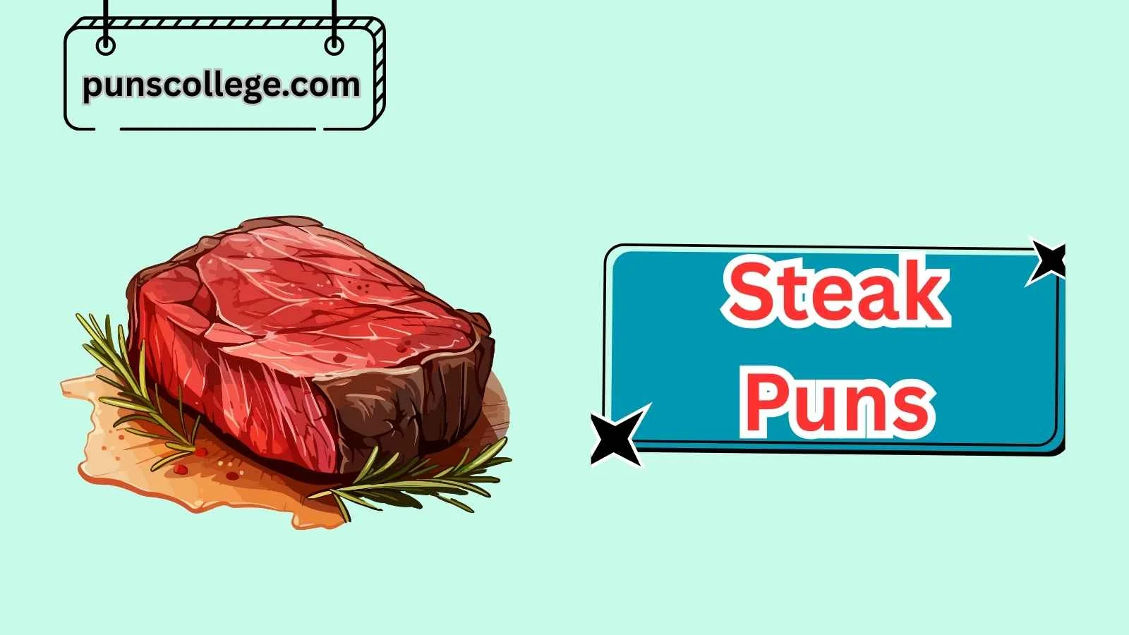Steak Puns