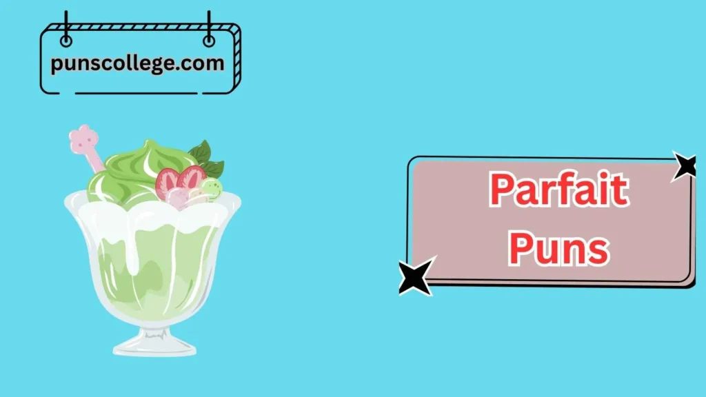 Cute Parfait Puns