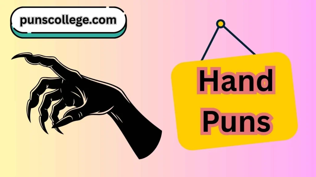 Hand puns one liners