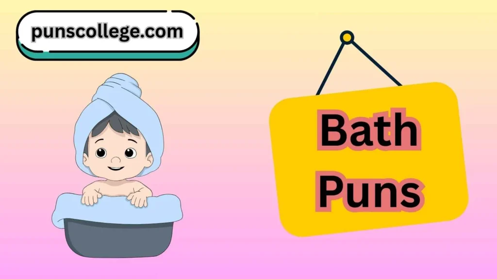 Bath puns one liners