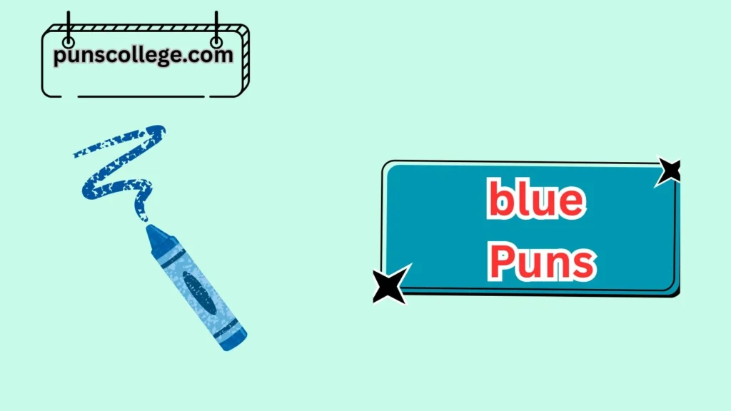 Best Blue Color Puns
