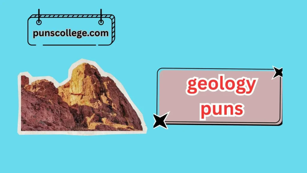 Best Geology Puns