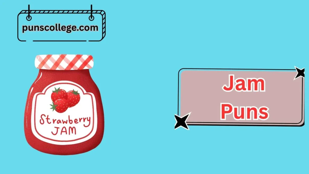 Best Jam Puns