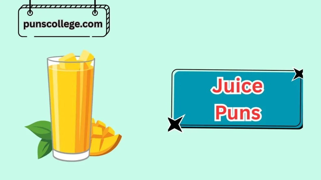 Best Juice Puns