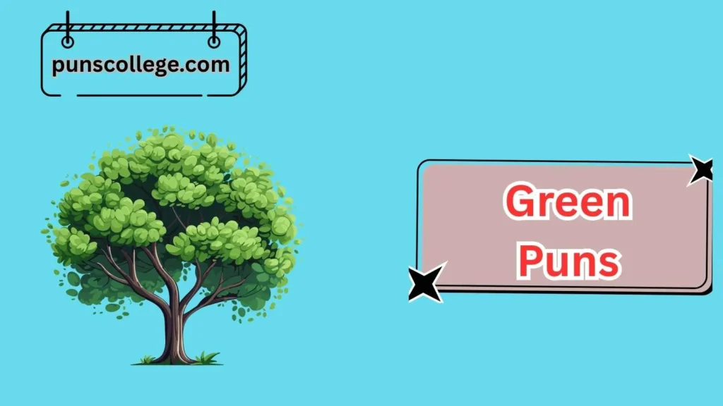 Best Plant and Garden Green Puns