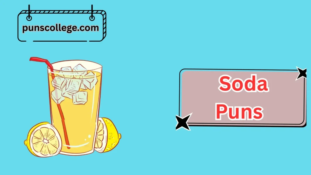 Best Soda Puns
