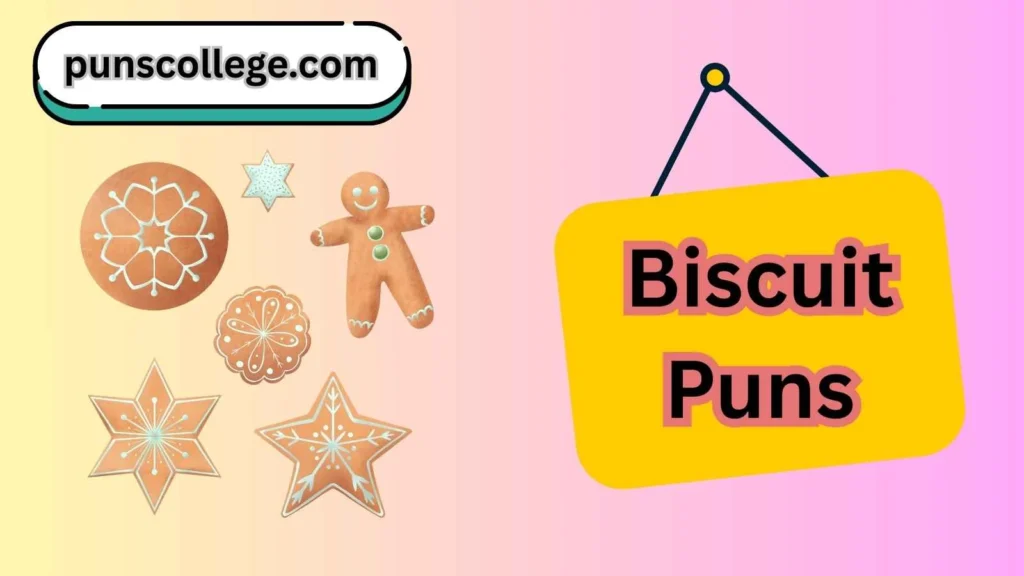 Biscuit Puns Captions