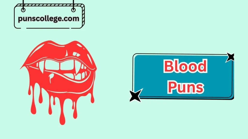Blood Puns for Halloween Fun