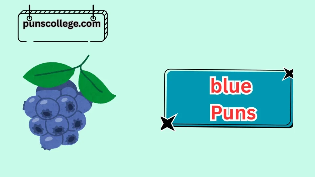 Blue Food Puns