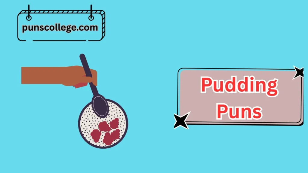 Breakfast Pudding Puns