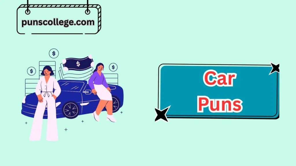 Car Maintenance Puns