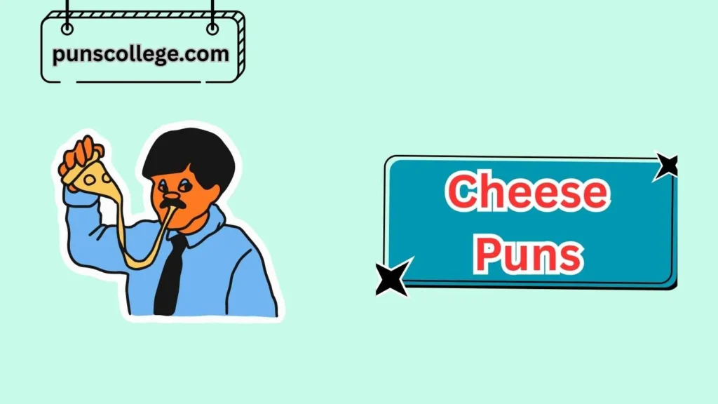 Cheesy Holiday Puns