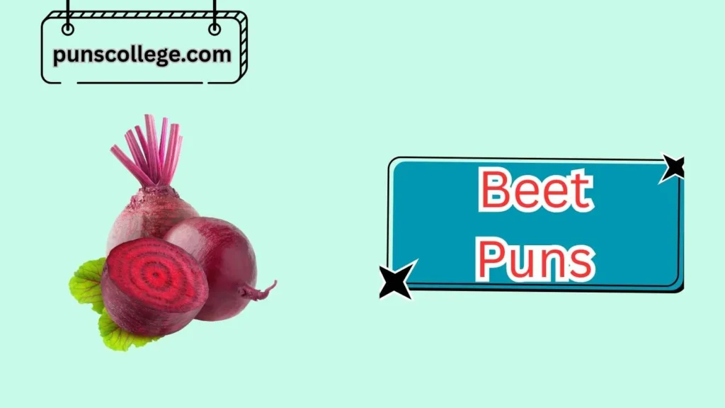 Clever Beet Puns