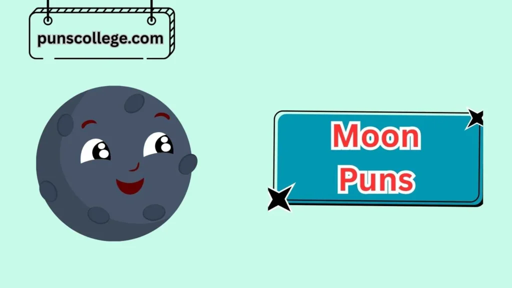 Clever Moon Puns