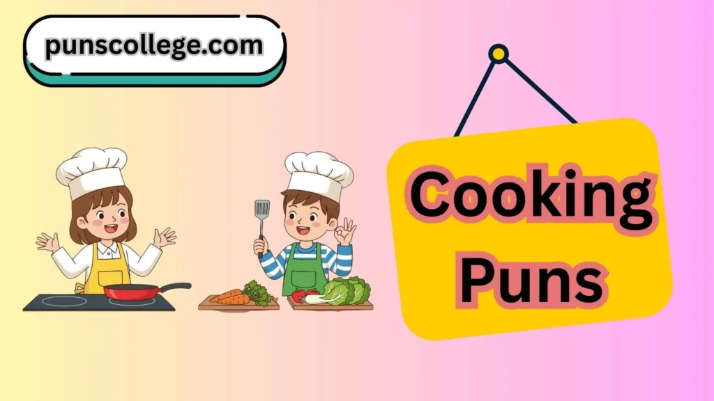 Cooking puns one liners