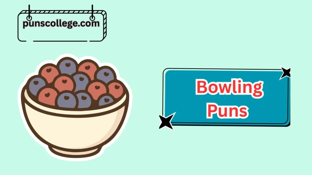 Creative Bowling Puns