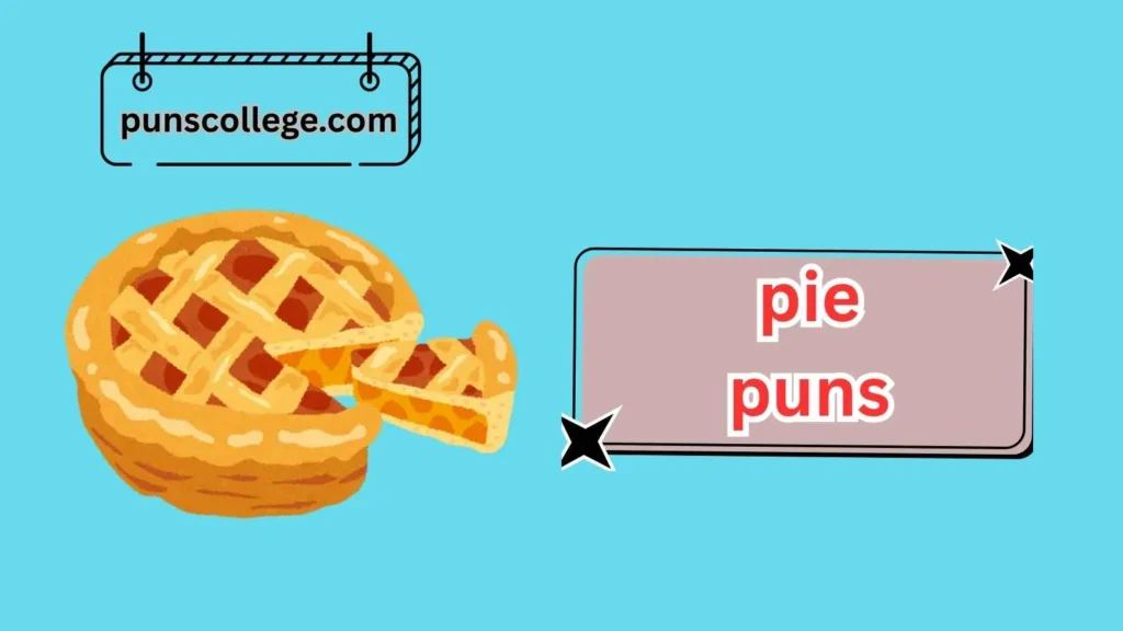 Creative Pie Puns