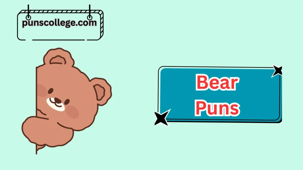 Cute Bear Puns