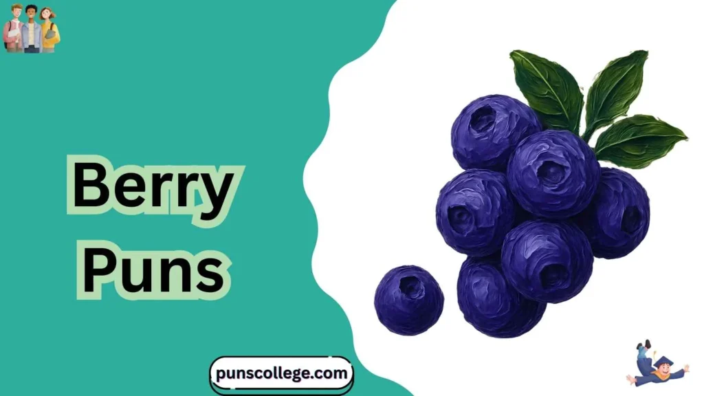 Cute Berry Puns