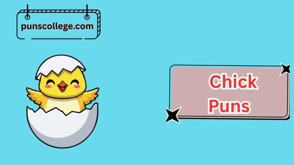 Cute Chick Puns