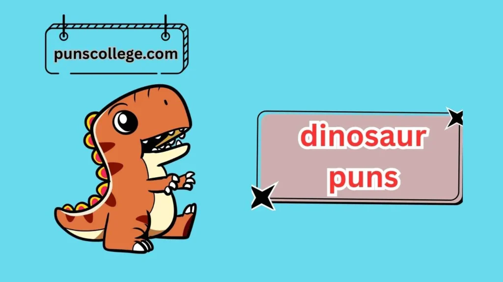 Cute Dinosaur Puns