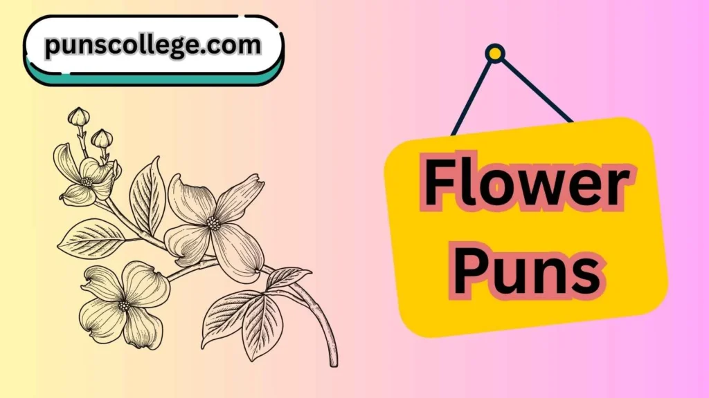 Cute Flower Puns
