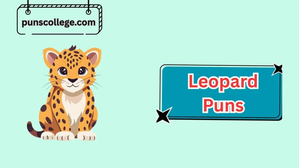 Cute Leopard Puns for Kids