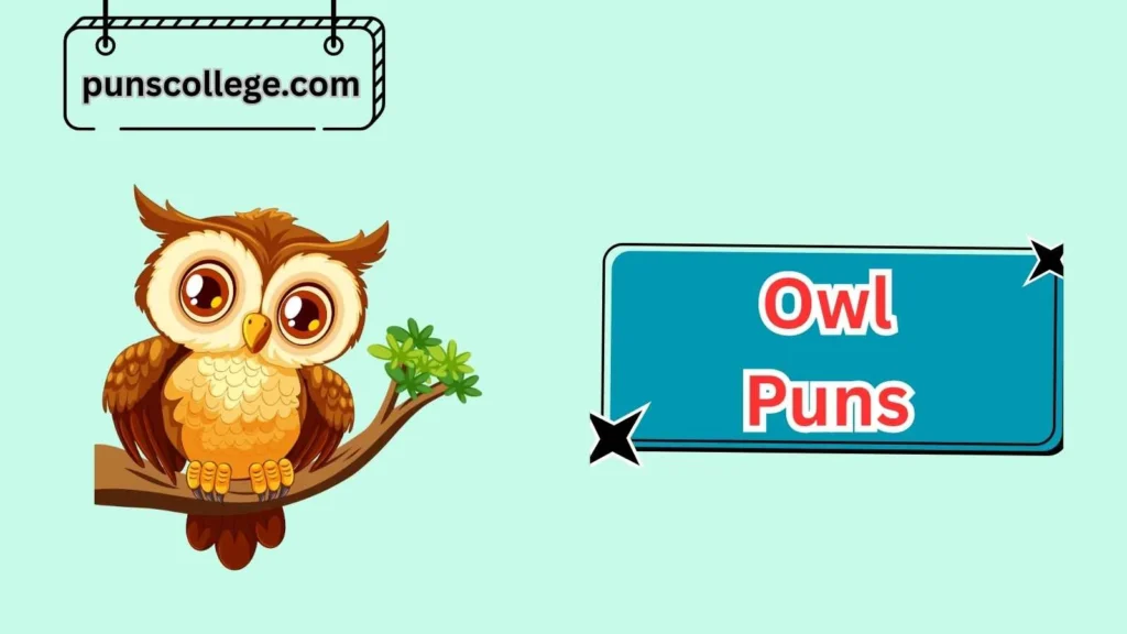 Cute Owl Puns