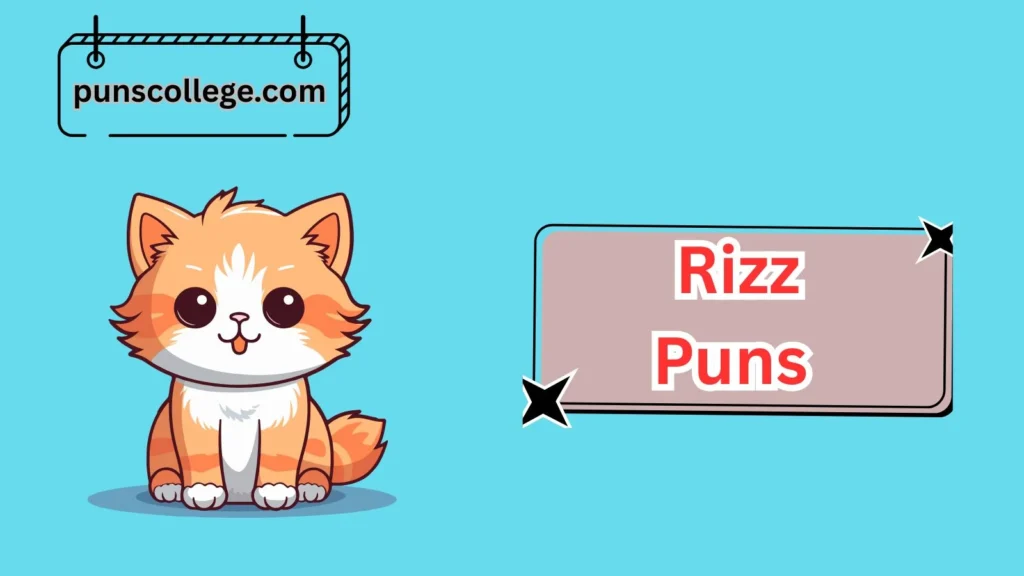Cute Rizz Puns