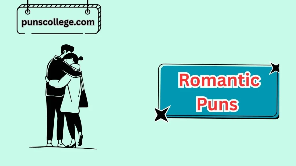 Cute Romantic Puns to Win Hearts