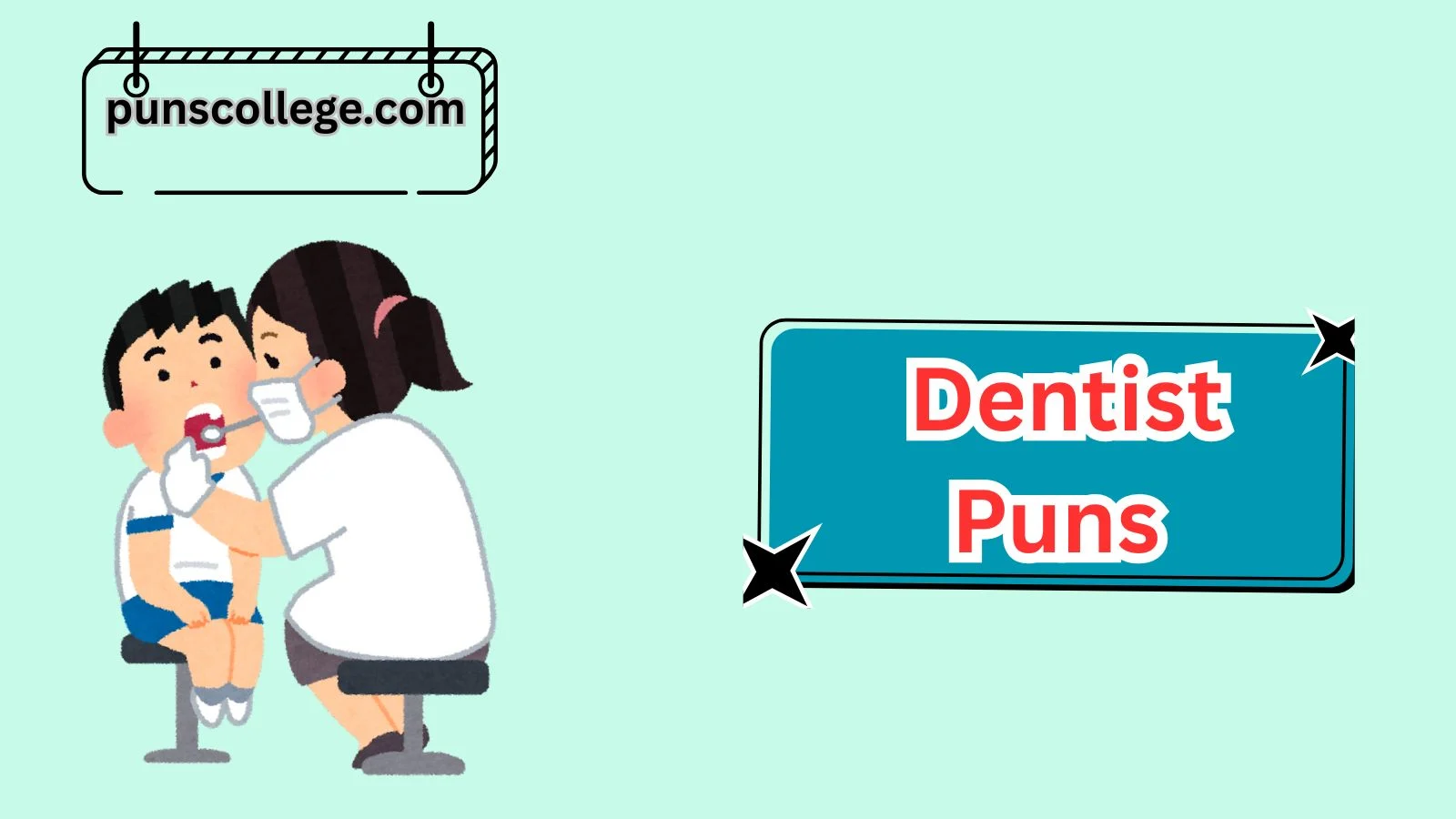 Dentist Puns