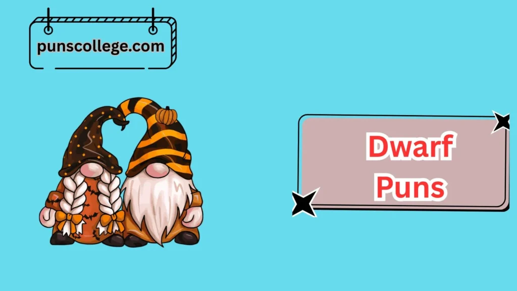 Dwarf Puns For Couples