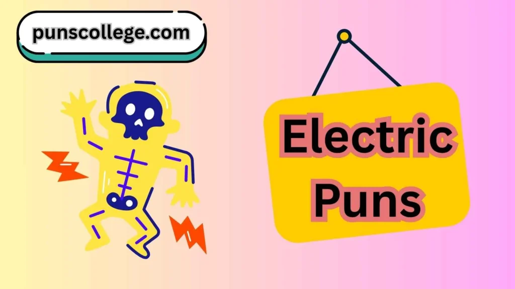 Electric puns one liners