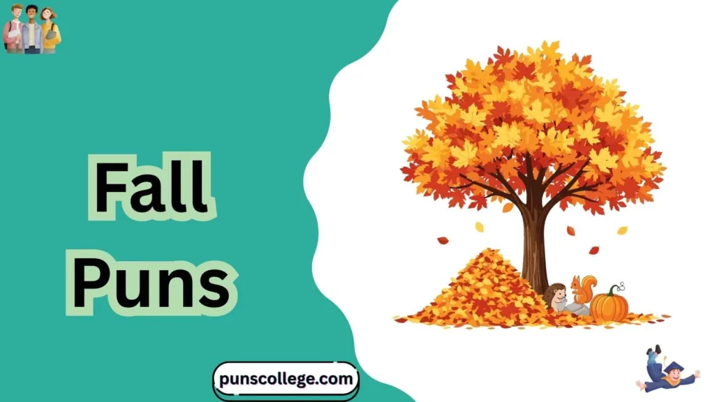 Fall puns captions
