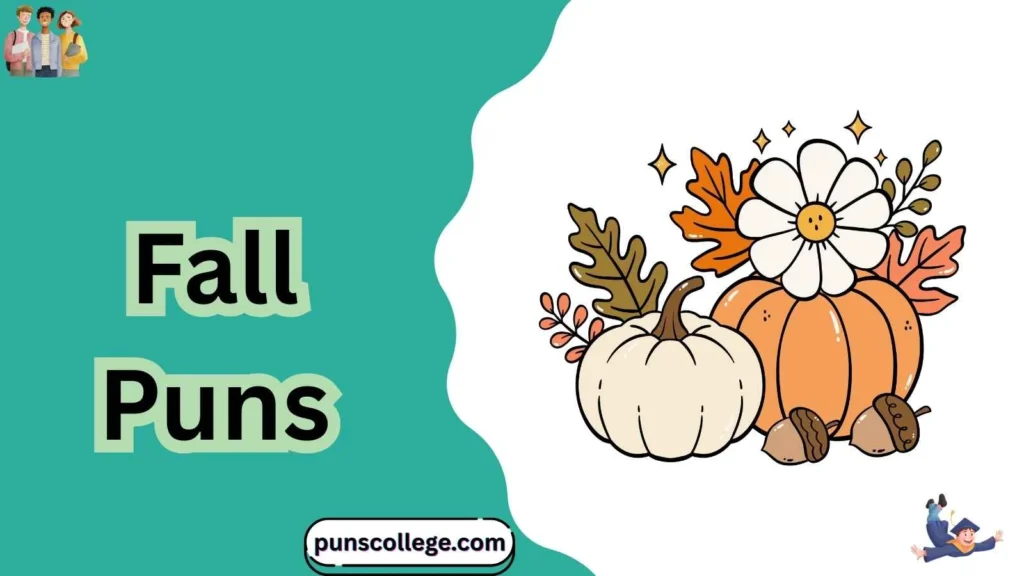 Fall puns one liners