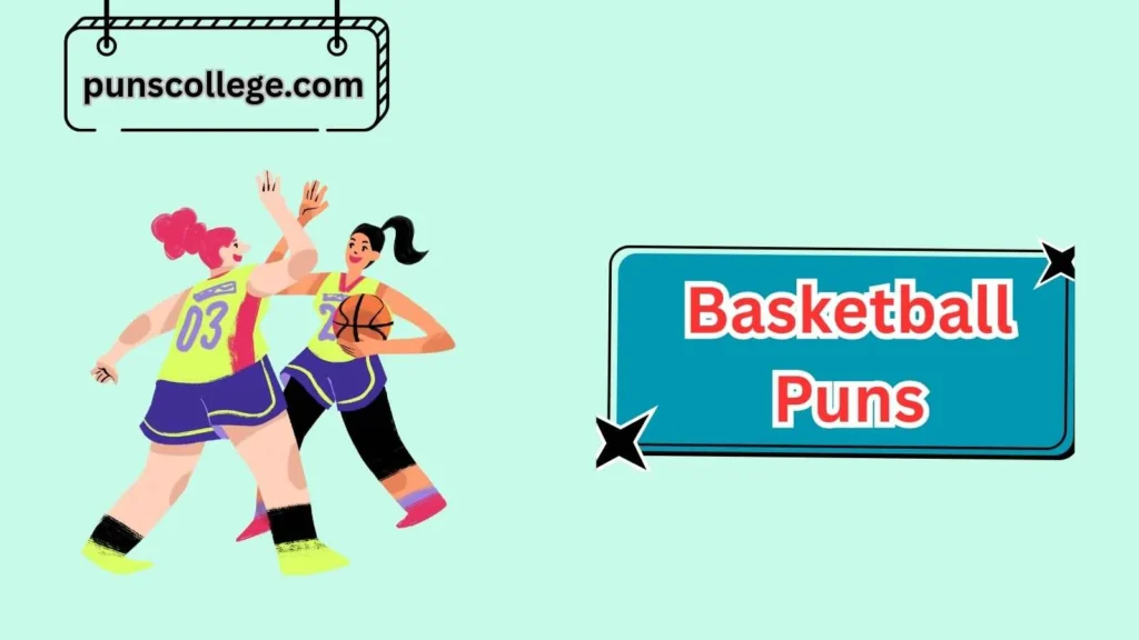 Famous Basketball Jokes Turned Puns