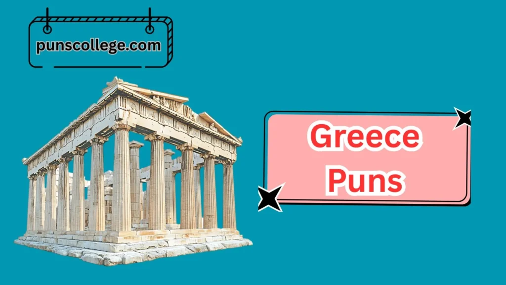 Famous Greek History & Culture Puns