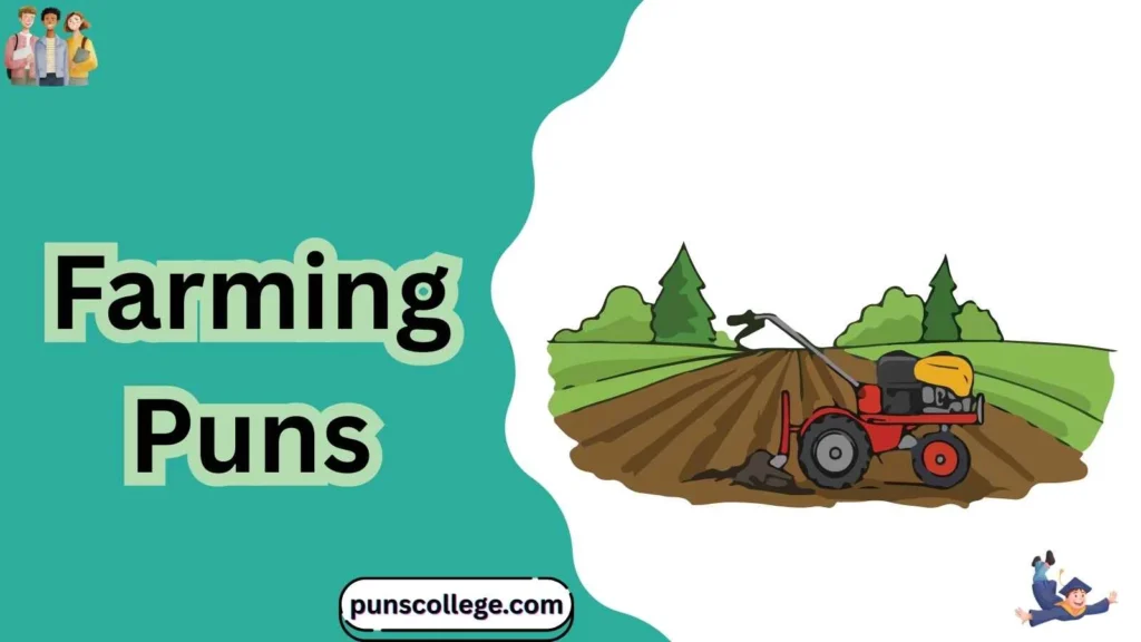 Farming puns one liners