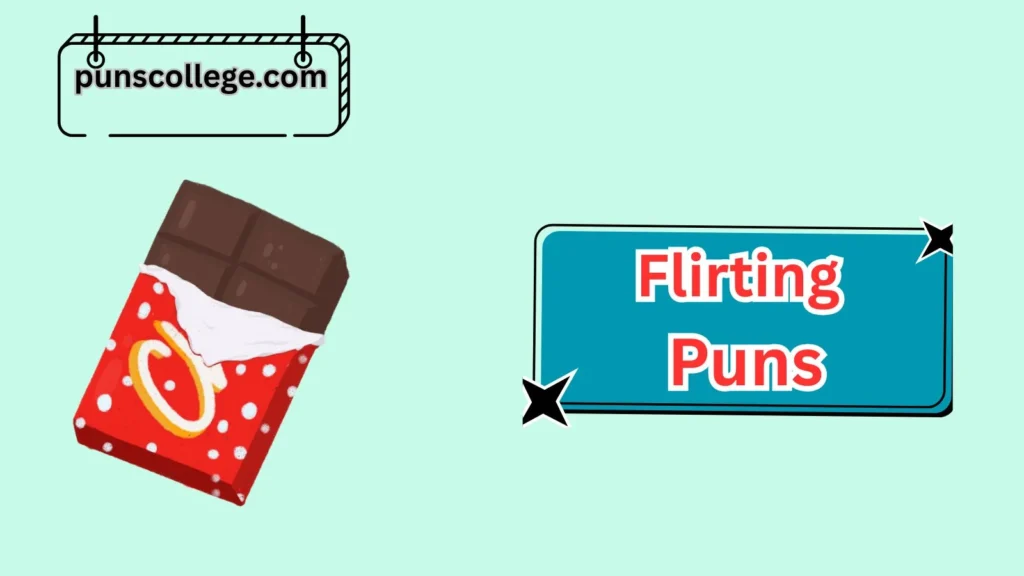 Flirty Food Puns