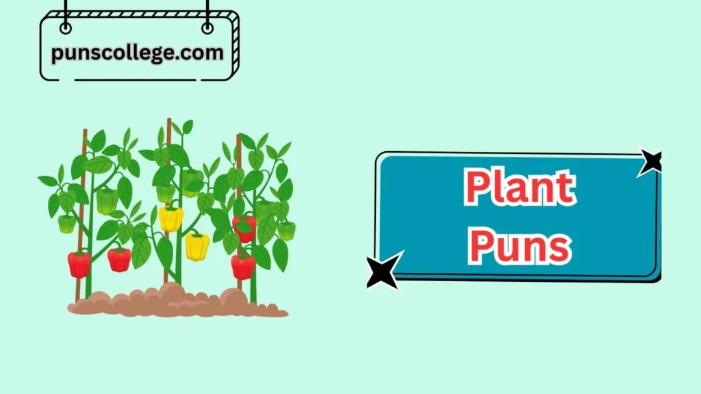 Food-Inspired Plant Puns
