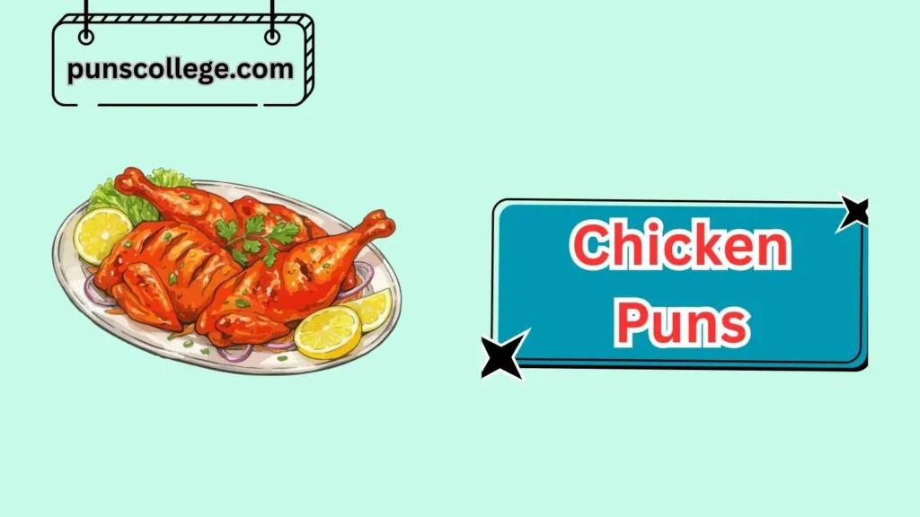 Foodie Chicken Puns